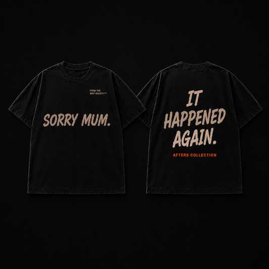 Sorry Mum Tee