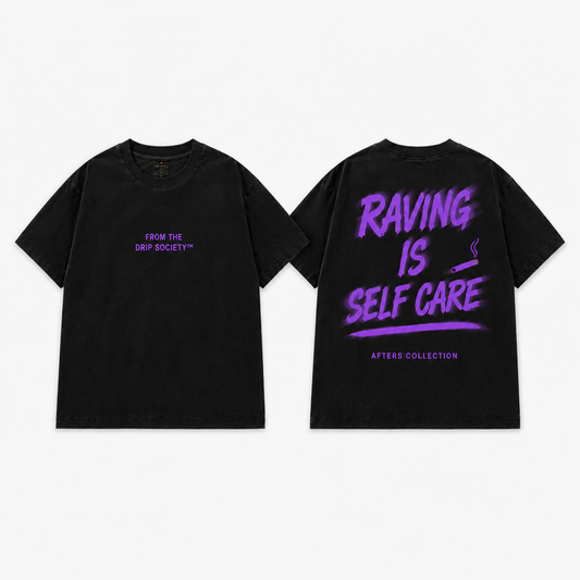 Raving Is Self Care