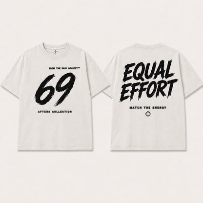 Equal Effort Oversized Tee – Drop_001