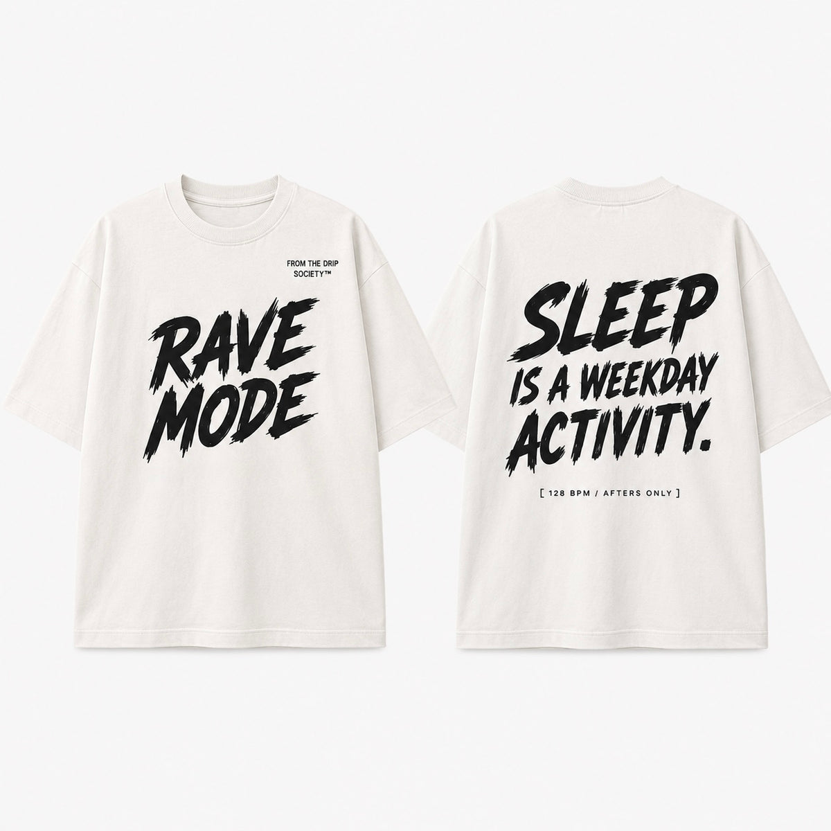 Rave Mode Oversized Tee – For The Night Shift