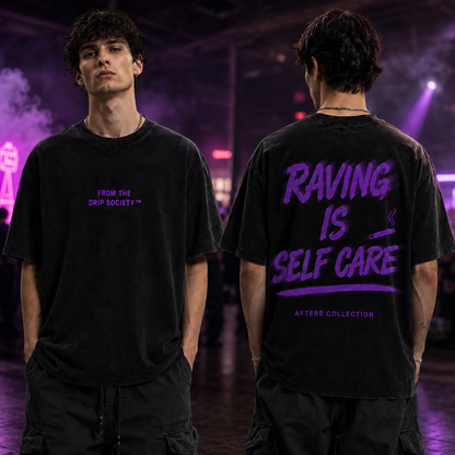 Raving Is Self Care