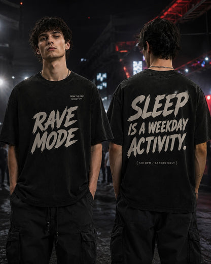 Rave Mode Oversized Tee – For The Night Shift